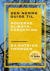 Den nemme guide til moderne slægtsforskning