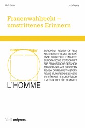 Frauenwahlrecht - umstrittenes Erinnern