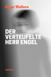 Der verteufelte Herr Engel