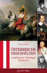 Österreichs Kriegshelden