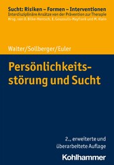 Persönlichkeitsstörung und Sucht