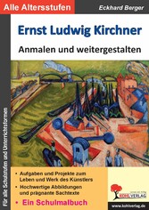 Ernst Ludwig Kirchner ... anmalen und weitergestalten