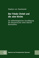 Der Friede Christi und die eine Kirche