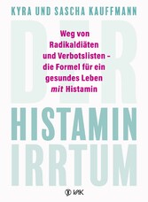 Der Histamin-Irrtum