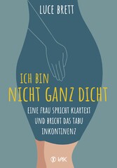 Ich bin nicht ganz dicht