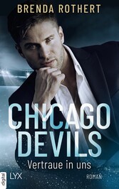 Chicago Devils - Vertraue in uns