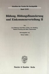 Bildung, Bildungsfinanzierung und Einkommensverteilung II.