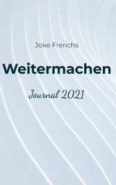 Weitermachen