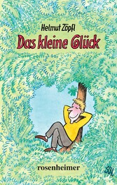 Das kleine Glück