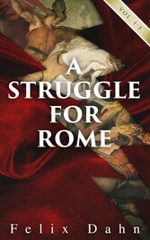 A Struggle for Rome (Vol. 1-3)