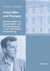 Freier Wille und Therapie