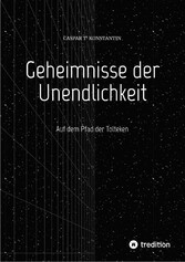 Geheimnisse der Unendlichkeit