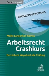 Crashkurs Arbeitsrecht