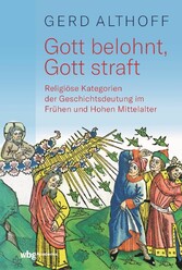 Gott belohnt, Gott straft