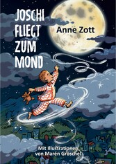 Joschi fliegt zum Mond