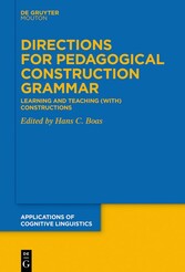 Directions for Pedagogical Construction Grammar