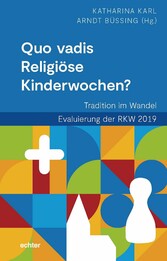 Quo vadis Religiöse Kinderwochen?