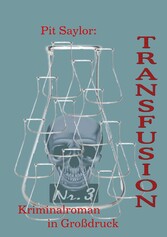 Transfusion (Grossdruck)