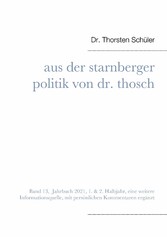 Aus der Starnberger Politik von Dr. Thosch