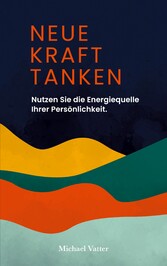 Neue Kraft tanken