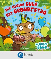 Die kleine Eule hat Geburtstag