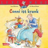 LESEMAUS: Conni ist krank