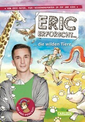 Eric erforscht ... 2: Die wilden Tiere