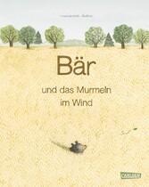 Bär und das Murmeln im Wind