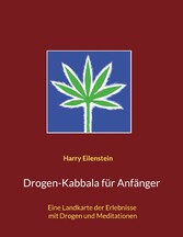 Drogen-Kabbala für Anfänger