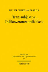 Transsubjektive Deliktsverantwortlichkeit