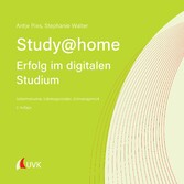 Study at home - Erfolg im digitalen Studium