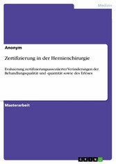 Zertifizierung in der Hernienchirurgie