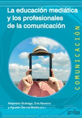 La educación mediática y los profesionales de la comunicación