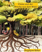 Emma und der Drache aus dem Wald