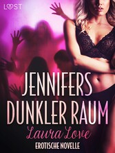 Jennifers dunkler Raum - Erotische Novelle