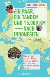 Ein Paar, ein Tandem und 15.000 km nach Indonesien