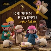 Krippenfiguren selber häkeln