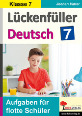 Lückenfüller Deutsch / Klasse 7