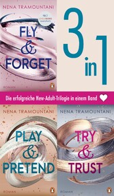 Die Soho-Love-Reihe Band 1-3: Fly & Forget / Try & Trust / Play & Pretend (3in1-Bundle) -