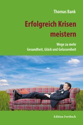 Erfolgreich Krisen meistern