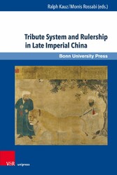 Tribute System and Rulership in Late Imperial China