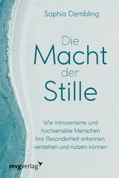 Die Macht der Stille