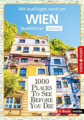 1000 Places To See Before You Die - Wien