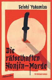 Die rätselhaften Honjin-Morde