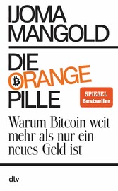 Die orange Pille