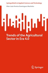 Trends of the Agricultural Sector in Era 4