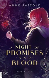 A Night of Promises and Blood