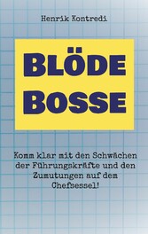 Blöde Bosse