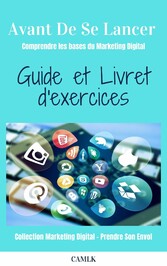 Avant De Se Lancer - guide et exercices