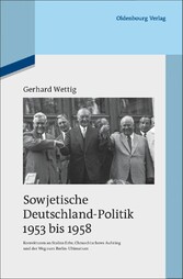 Sowjetische Deutschland-Politik 1953 bis 1958